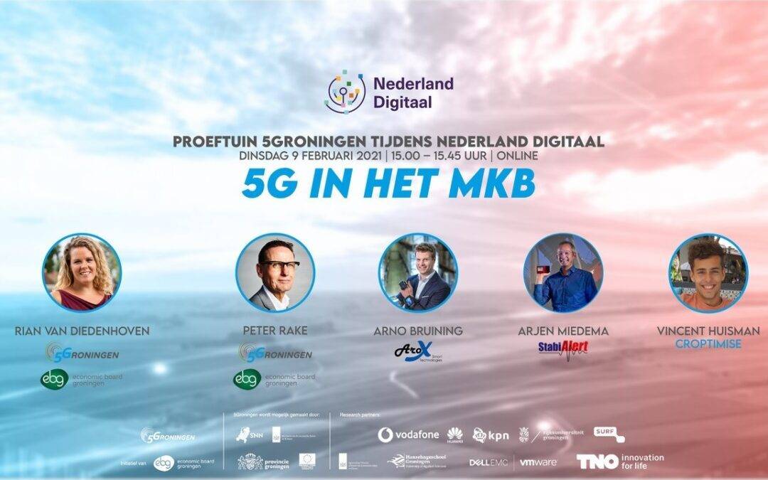 5Groningen presenteert ‘5G in het MKB’ tijdens Conferentie Nederland Digitaal